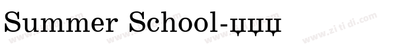 Summer School字体转换